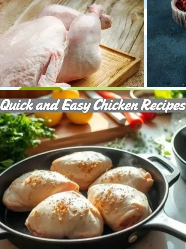 10 Quick Chicken Recipes: Busy Nights